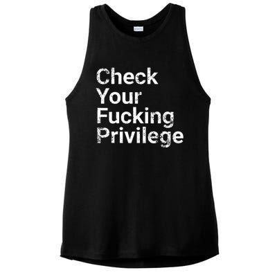 Check Your Privilege And Civil Rights Social Justice Ladies PosiCharge Tri-Blend Wicking Tank