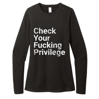 Check Your Privilege And Civil Rights Social Justice Womens CVC Long Sleeve Shirt