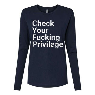 Check Your Privilege And Civil Rights Social Justice Womens Cotton Relaxed Long Sleeve T-Shirt