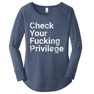 Check Your Privilege And Civil Rights Social Justice Women's Perfect Tri Tunic Long Sleeve Shirt