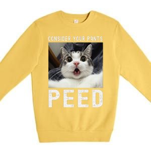 Consider Your Pants Peed Silly Cat Meme Premium Crewneck Sweatshirt