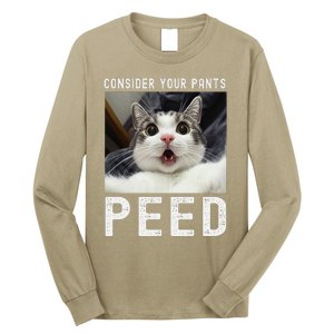 Consider Your Pants Peed Silly Cat Meme Long Sleeve Shirt