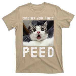 Consider Your Pants Peed Silly Cat Meme T-Shirt