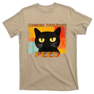 Consider Your Pants Peed Cat Funny Silly Cat Meme T-Shirt