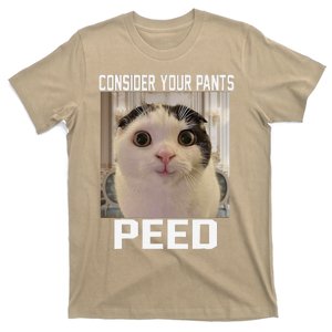 Consider Your Pants Peed Silly Cat Meme T-Shirt