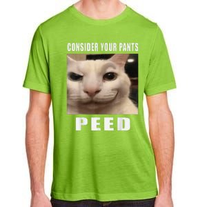 Consider Your Pants Peed Cat Funny Adult ChromaSoft Performance T-Shirt