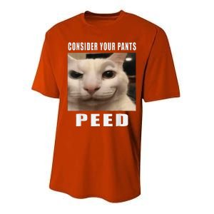 Consider Your Pants Peed Cat Funny Performance Sprint T-Shirt