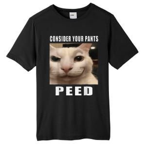 Consider Your Pants Peed Cat Funny Tall Fusion ChromaSoft Performance T-Shirt