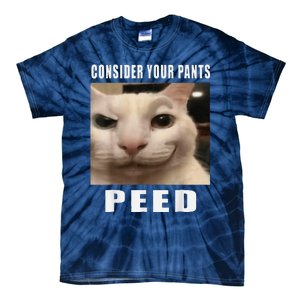 Consider Your Pants Peed Cat Funny Tie-Dye T-Shirt