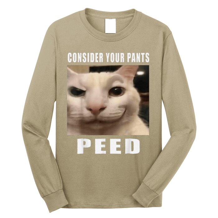 Consider Your Pants Peed Cat Funny Long Sleeve Shirt