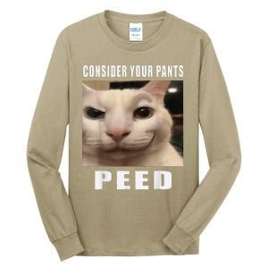 Consider Your Pants Peed Cat Funny Tall Long Sleeve T-Shirt