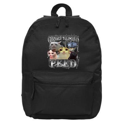Consider Your Pants Peed Meme Silly Cat Go Hard Cat Lover 16 in Basic Backpack
