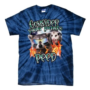 Consider Your Pants Peed Silly Racoon Meme Cute Tie-Dye T-Shirt