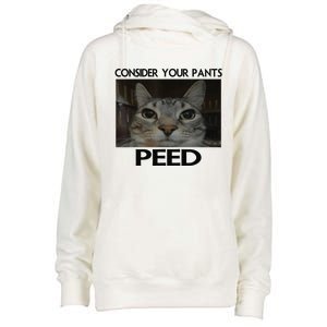 Consider Your Pants Peed Cat Funny Silly Cat Meme Womens Funnel Neck Pullover Hood