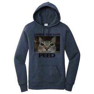 Consider Your Pants Peed Cat Funny Silly Cat Meme Women's Pullover Hoodie