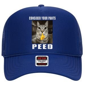 Consider Your Pants Peed Silly Meme High Crown Mesh Back Trucker Hat