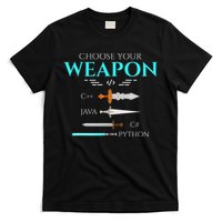 Choose Your Programming Weapon Funny Computer Coding T-Shirt