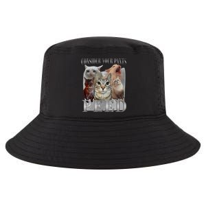 Consider Your Pants Peed Funny Weird Silly Cat Meme Cool Comfort Performance Bucket Hat