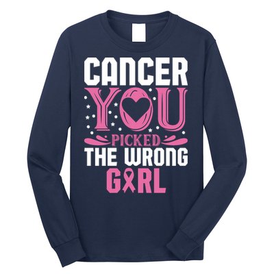 Cancer You Picked The Wrong Girl Breast Cancer Awareness Long Sleeve Shirt