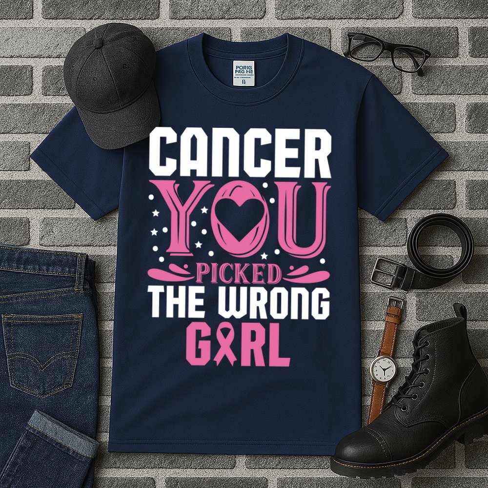 Cancer You Picked The Wrong Girl Breast Cancer Awareness Tall T-Shirt