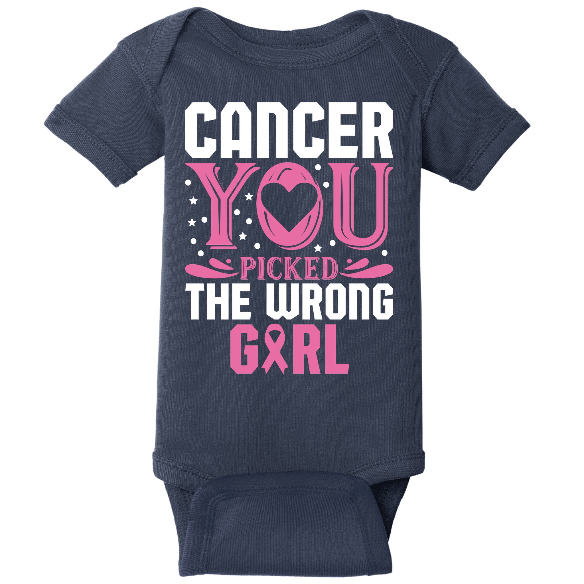 Cancer You Picked The Wrong Girl Breast Cancer Awareness Baby Bodysuit