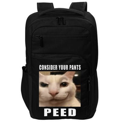Consider Your Pants Peed Cat Funny Impact Tech Backpack