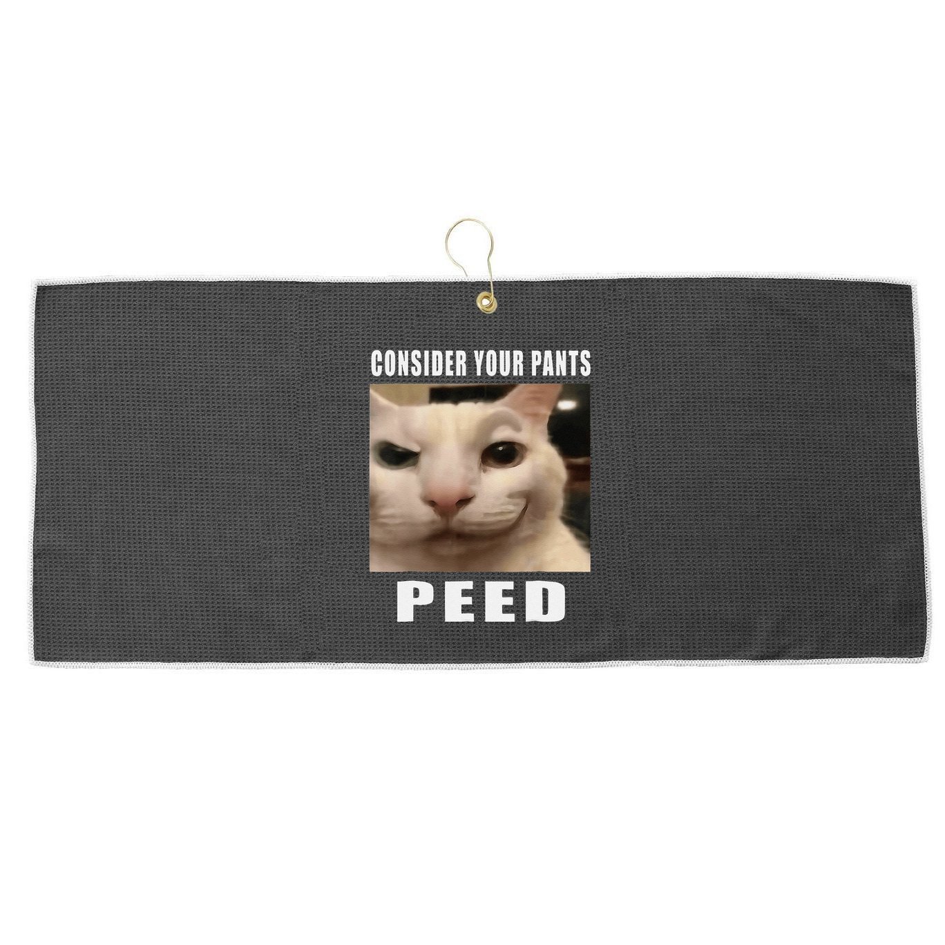 Consider Your Pants Peed Cat Funny Large Microfiber Waffle Golf Towel