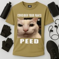 Consider Your Pants Peed Cat Funny Performance Shirt
