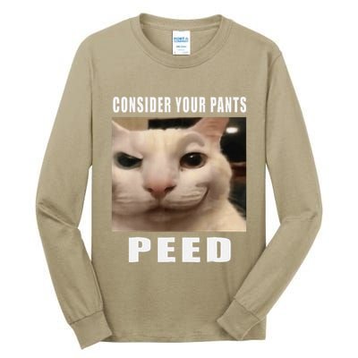 Consider Your Pants Peed Cat Funny Tall Long Sleeve T-Shirt