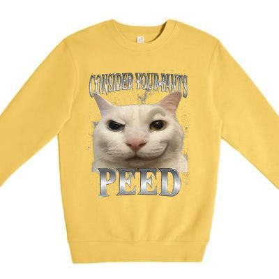 Consider Your Pants Peed Silly Cat Meme Premium Crewneck Sweatshirt