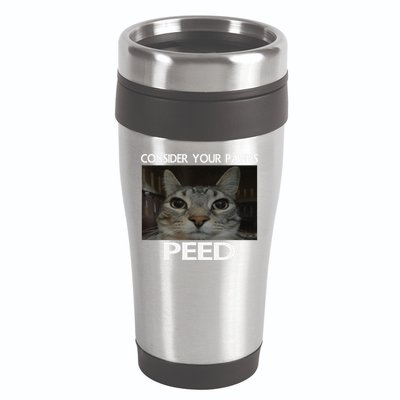 Consider Your Pants Peed Cat Funny Silly Cat Meme 16oz Travel Tumbler