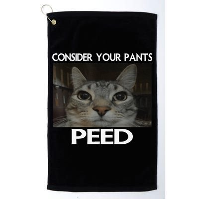 Consider Your Pants Peed Cat Funny Silly Cat Meme Golf Towel