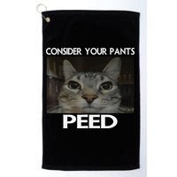 Consider Your Pants Peed Cat Funny Silly Cat Meme Golf Towel