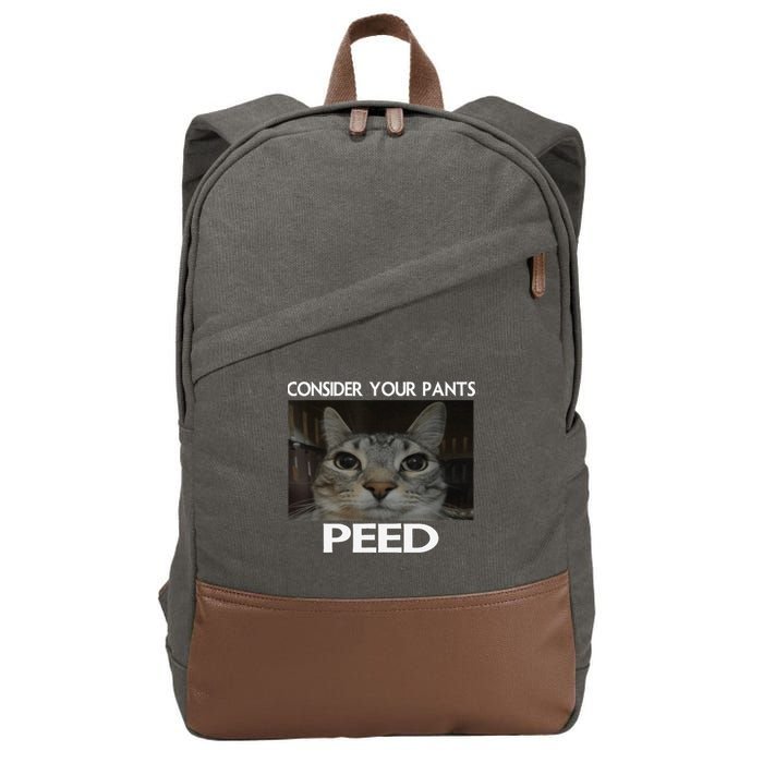 Consider Your Pants Peed Cat Funny Silly Cat Meme Cotton Canvas Backpack