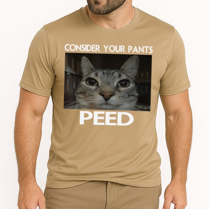 Consider Your Pants Peed Cat Funny Silly Cat Meme Cooling Performance Crew T-Shirt