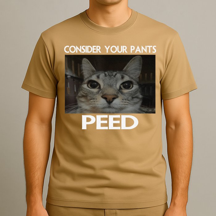 Consider Your Pants Peed Cat Funny Silly Cat Meme T-Shirt