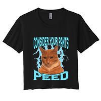 Consider Your Pants Peed Silly Cat Meme Women's Crop Top Tee