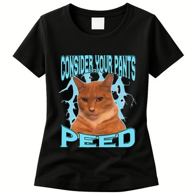 Consider Your Pants Peed Silly Cat Meme Womens T-Shirt