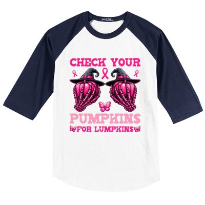 Check Your Pumpkins Breast Cancer For Lumpkins Skeleton Hand Baseball Sleeve Shirt