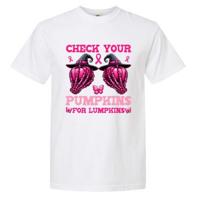 Check Your Pumpkins Breast Cancer For Lumpkins Skeleton Hand Garment-Dyed Heavyweight T-Shirt