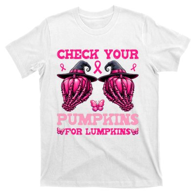 Check Your Pumpkins Breast Cancer For Lumpkins Skeleton Hand T-Shirt