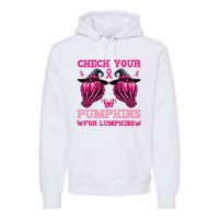 Check Your Pumpkins Breast Cancer For Lumpkins Skeleton Hand Premium Hoodie