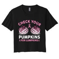 Check Your Pumpkins Breast Cancer Awareness Halloween Women Women's Crop Top Tee