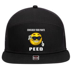 Consider Your Pants Peed Silly Meme 7 Panel Mesh Trucker Snapback Hat