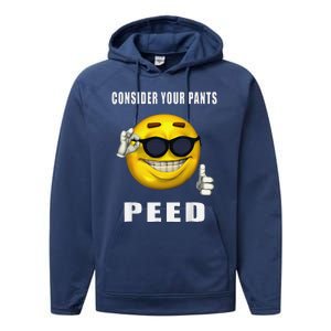 Consider Your Pants Peed Silly Meme Performance Fleece Hoodie