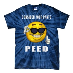 Consider Your Pants Peed Silly Meme Tie-Dye T-Shirt