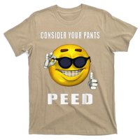 Consider Your Pants Peed Silly Meme T-Shirt