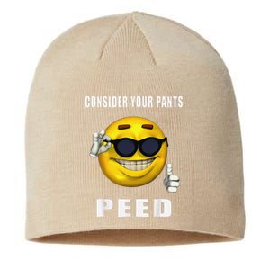 Consider Your Pants Peed Silly Meme Sustainable Beanie