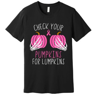 Check Your Pumpkins Breast Cancer Awareness Premium T-Shirt