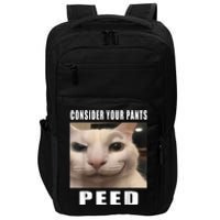 Consider Your Pants Peed Silly Cat Meme Impact Tech Backpack